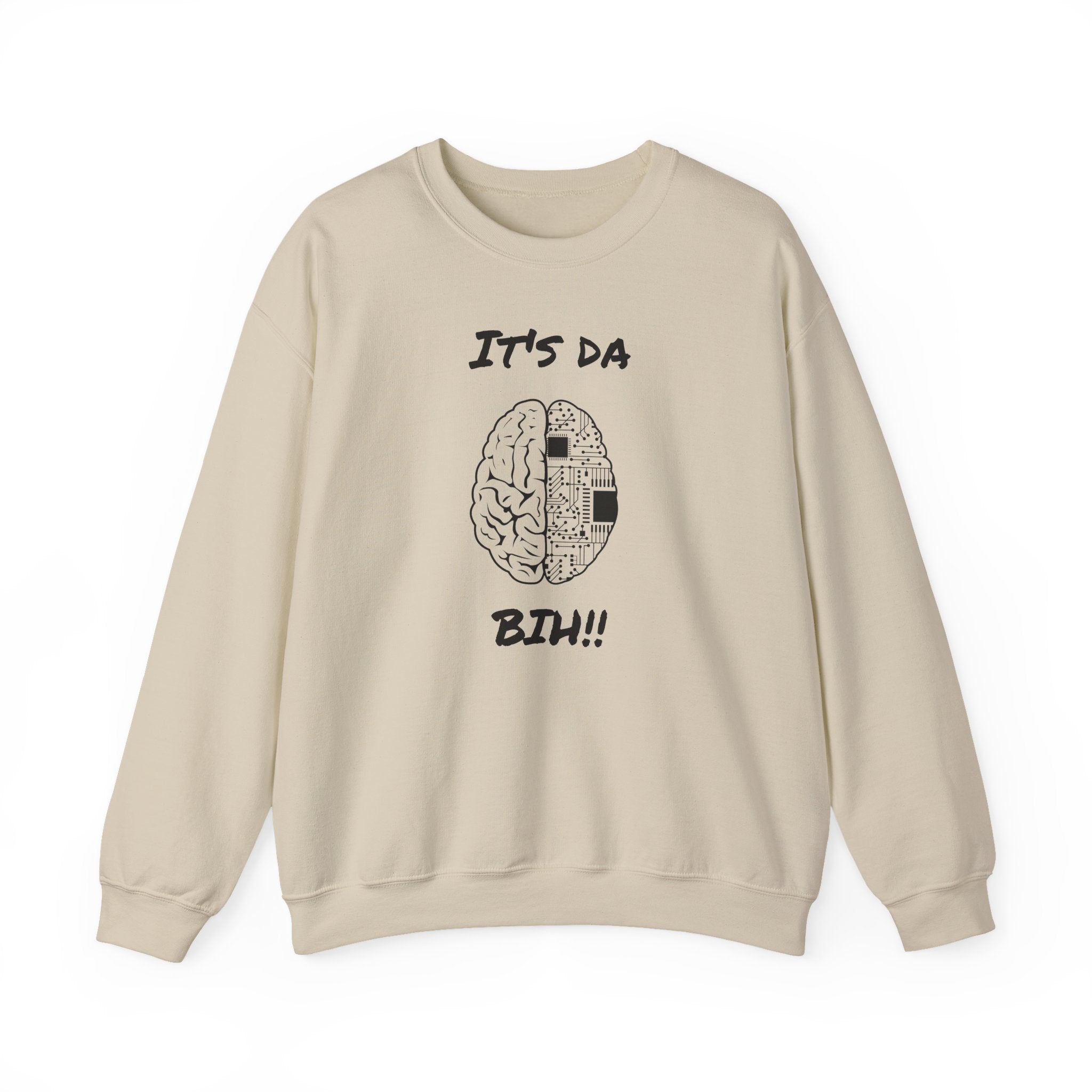 It's Da Brain Unisex Sweatshirt - Black