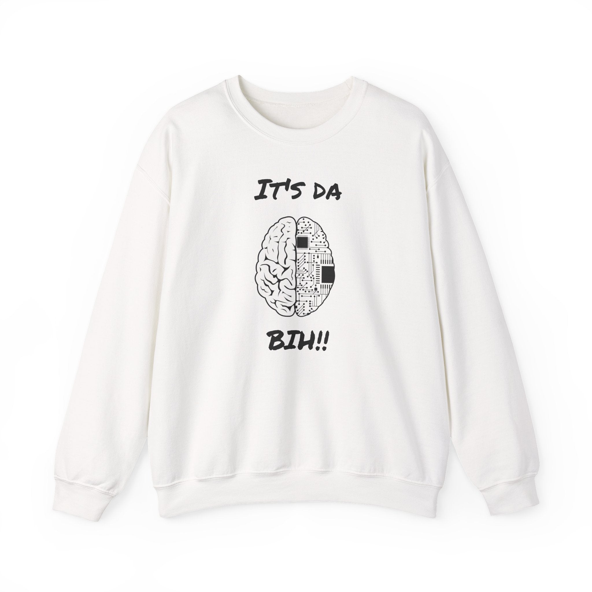 It's Da Brain Unisex Sweatshirt - Black